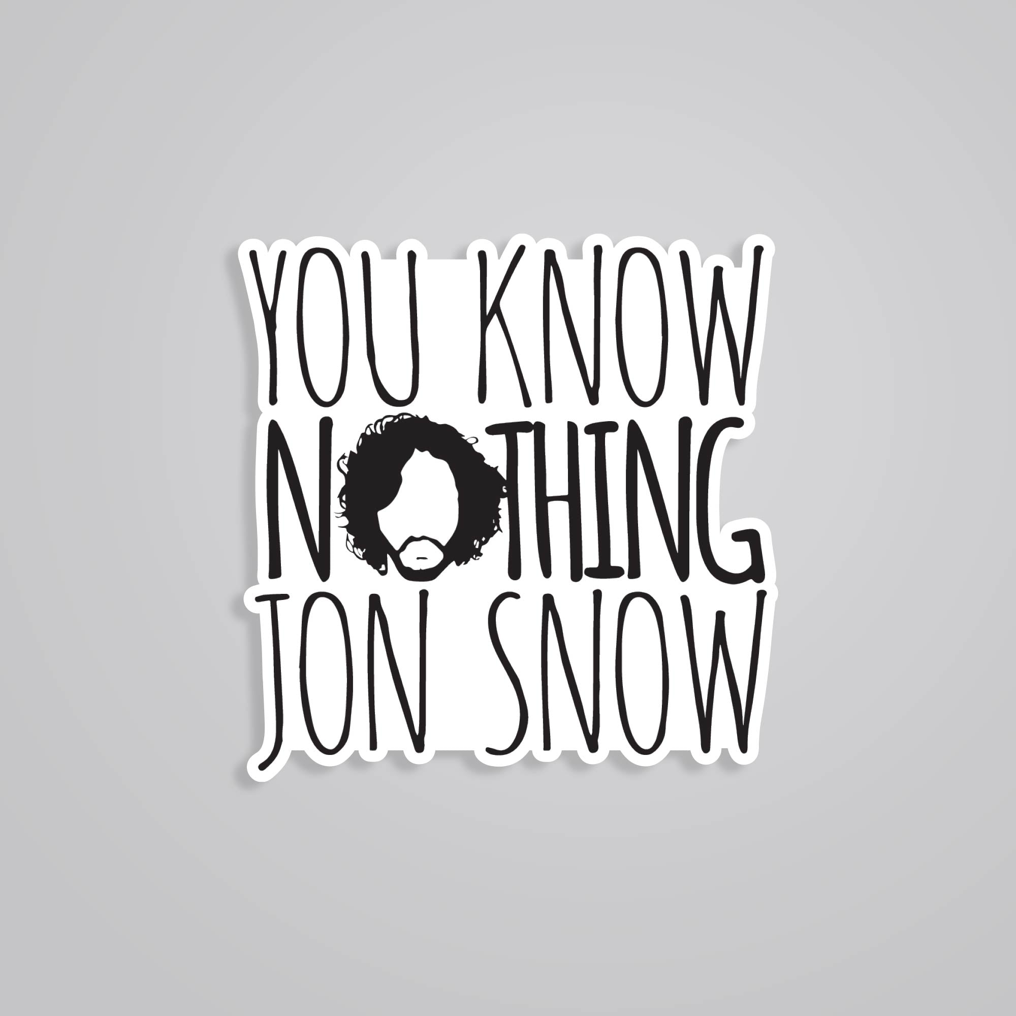 Fomo Store Stickers TV Shows You Know Nothing Jon Snow
