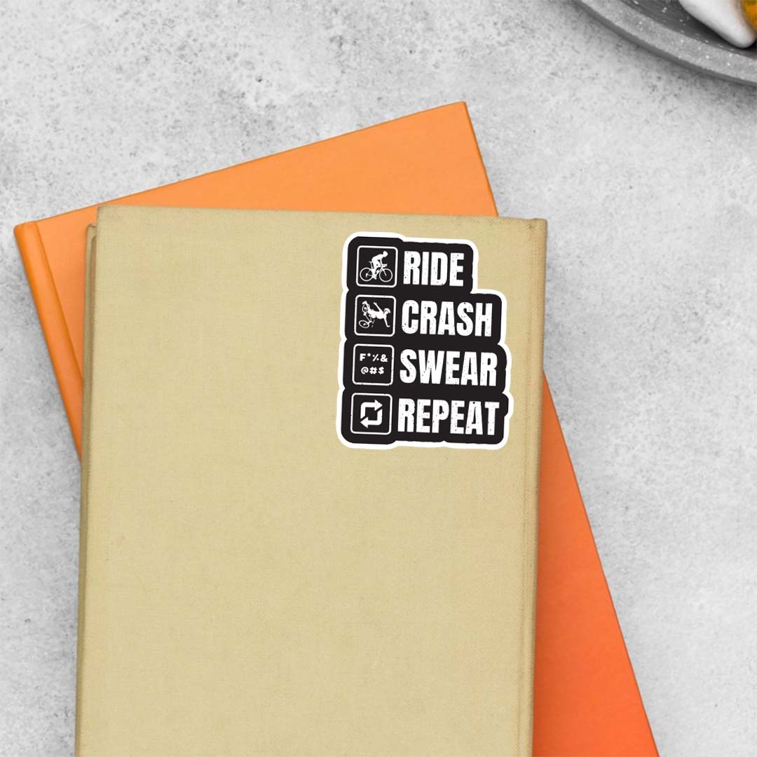 Ride Crash Swear Repeat Cars & Bikes Stickers
