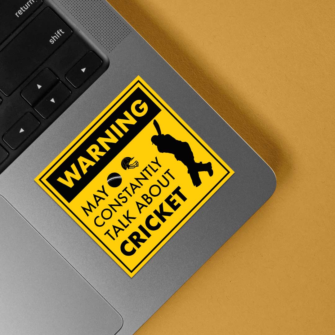 Warning May Constantly Talk About Cricket Sports Stickers