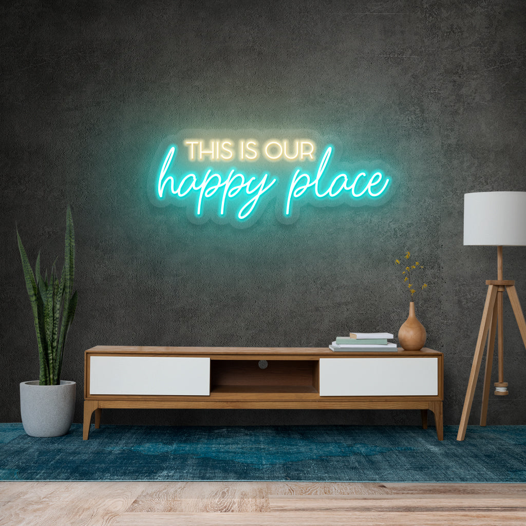 Fomo Store Neon Signs Quotes This Is Our Happy Place