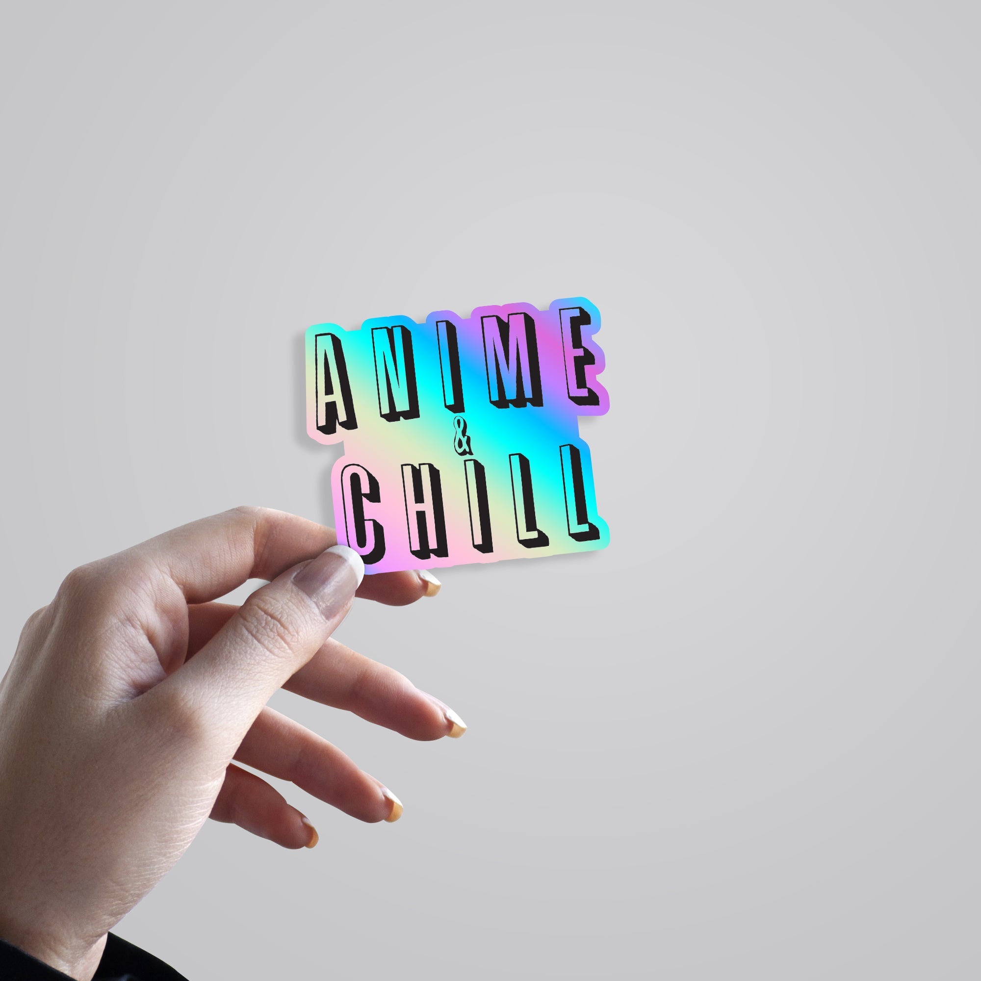 Anime & Chill Holographic Stickers