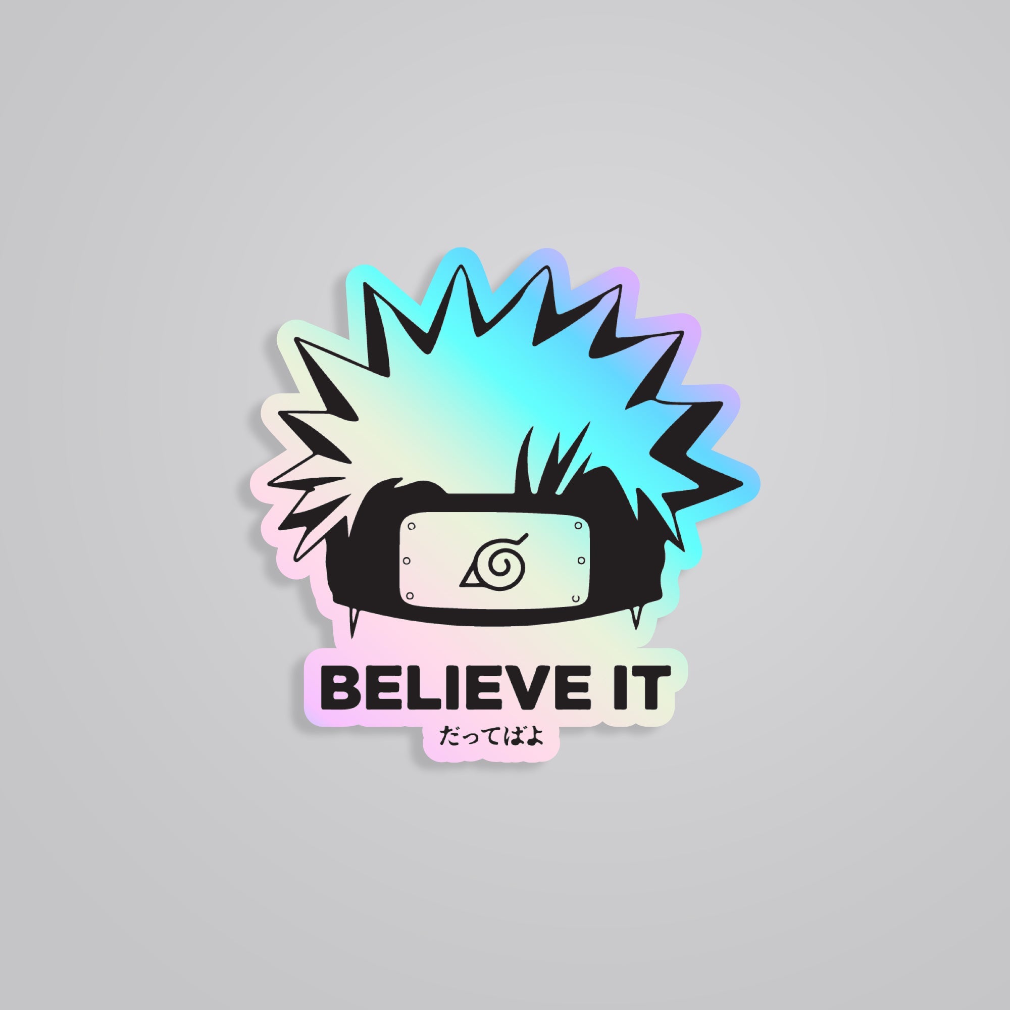 Fomo Store Holographic Stickers Anime Believe It