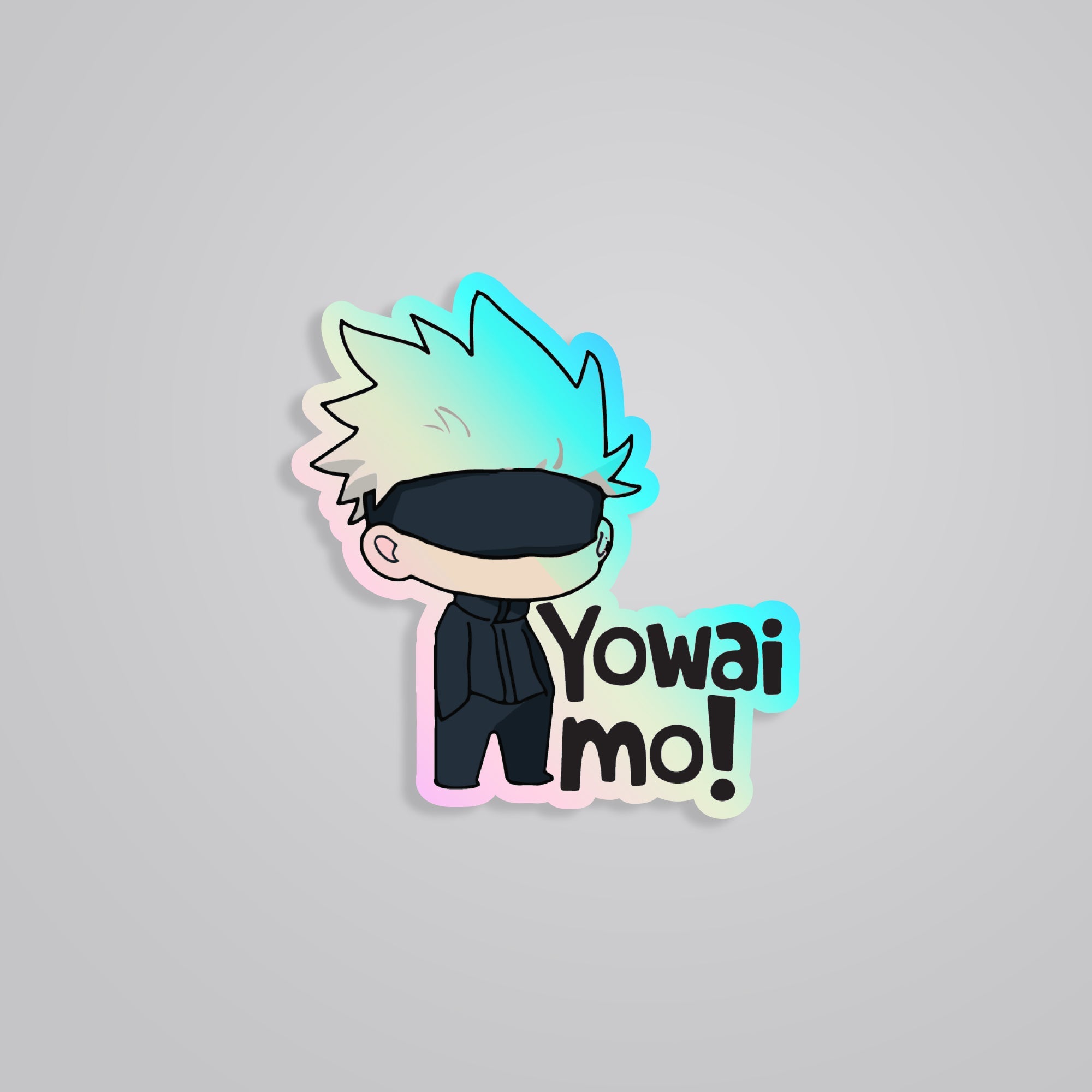 Fomo Store Holographic Stickers Anime Yowai Mo
