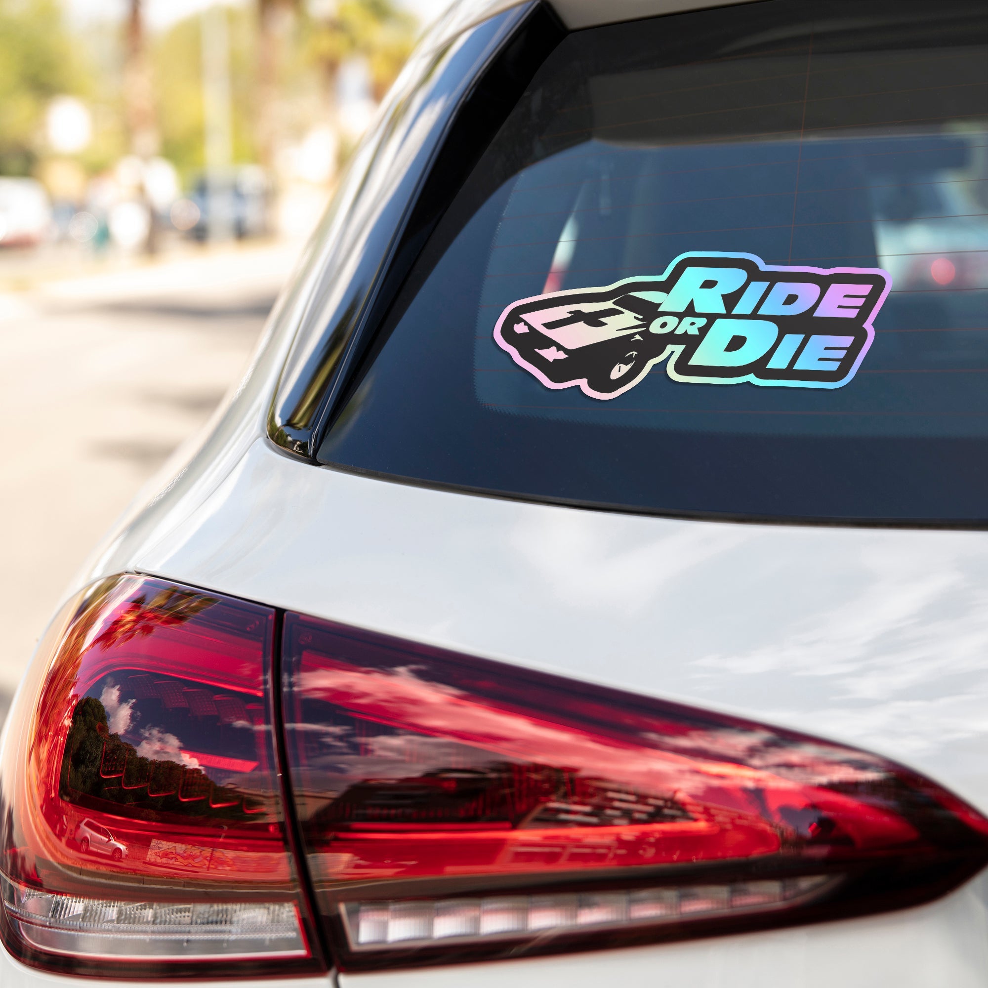 Ride Or Die Holographic Stickers