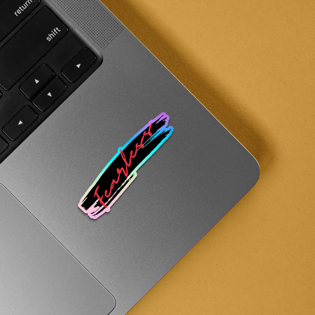 Fearless Holographic Stickers