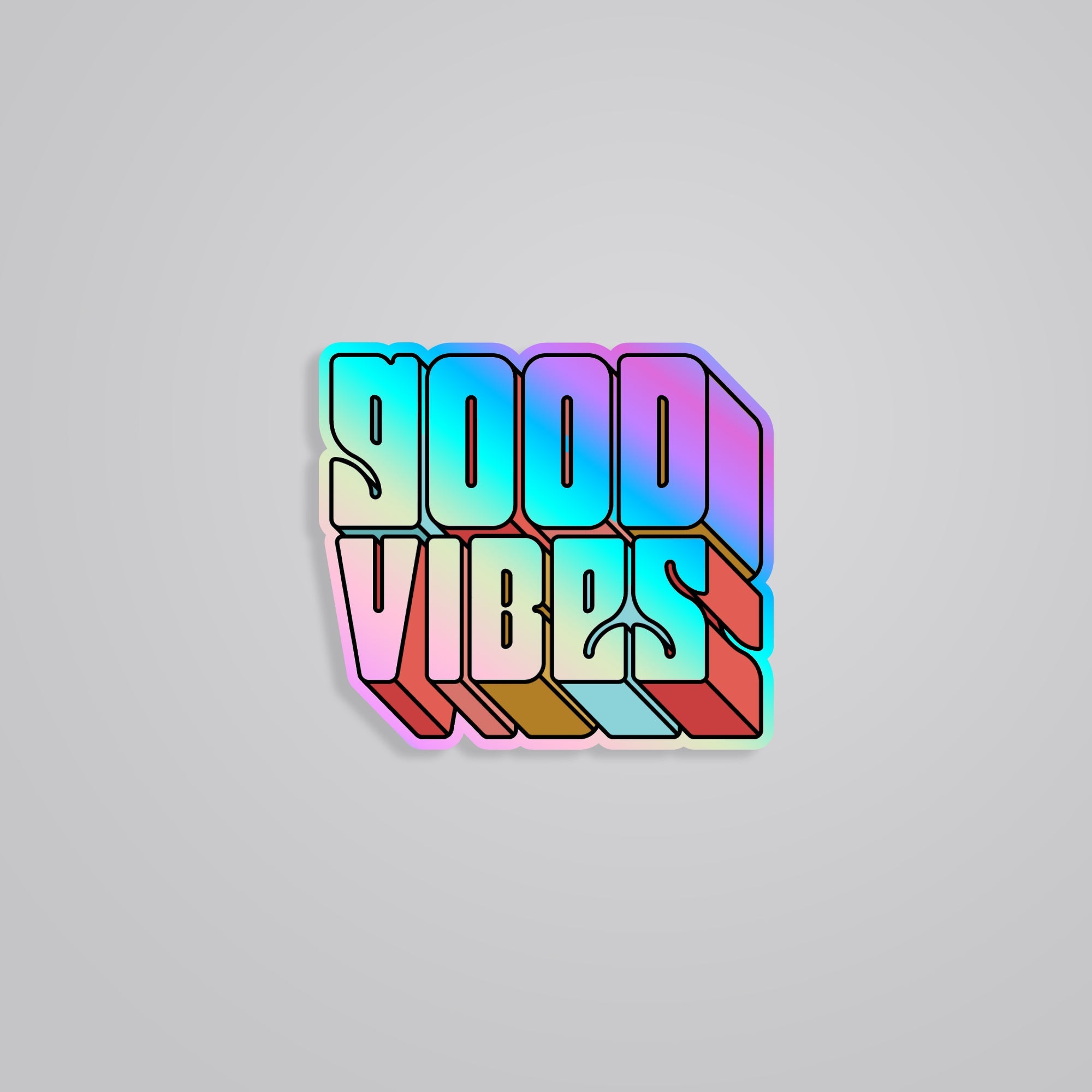 Fomo Store Holographic Stickers Casual Good Vibes