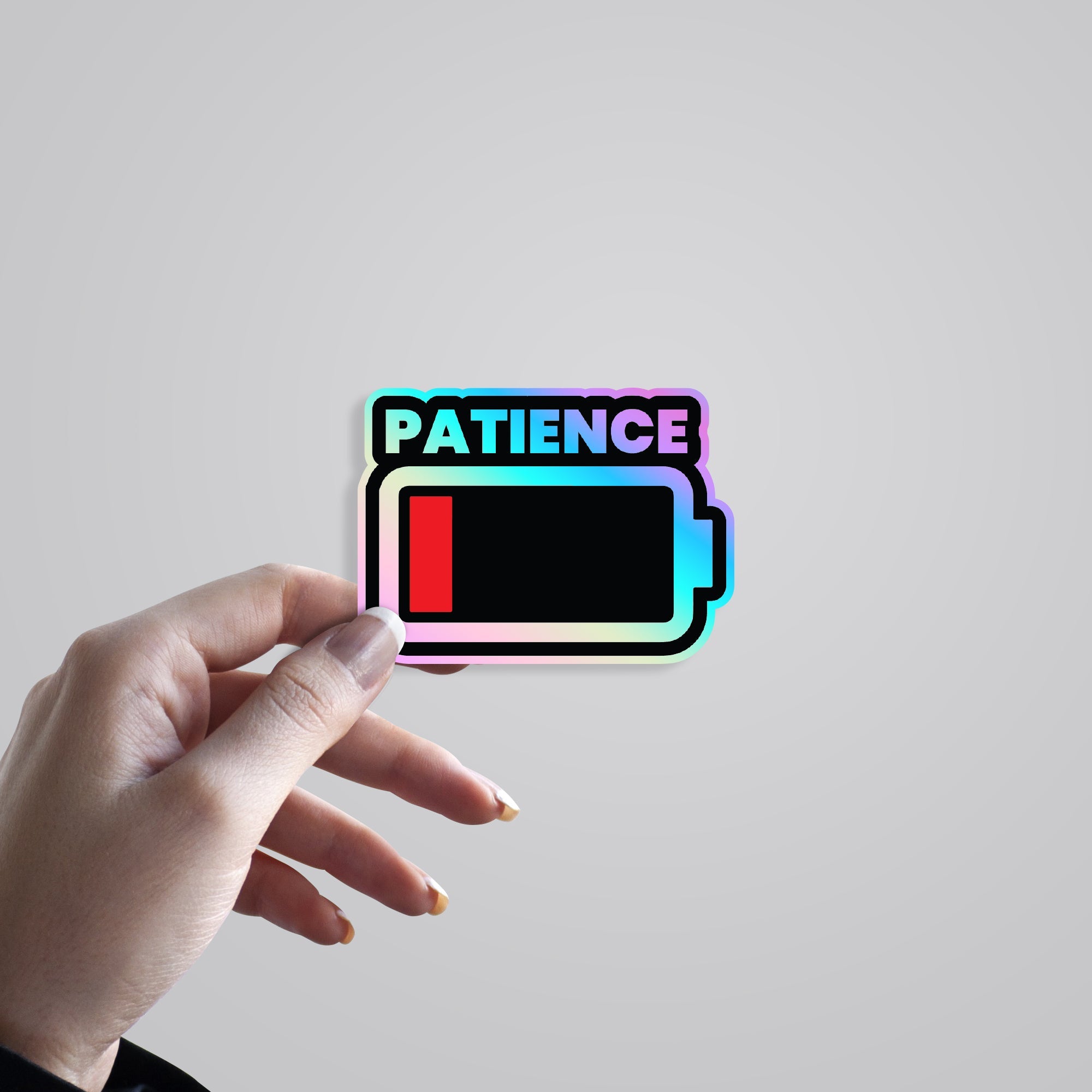Patience Holographic Stickers