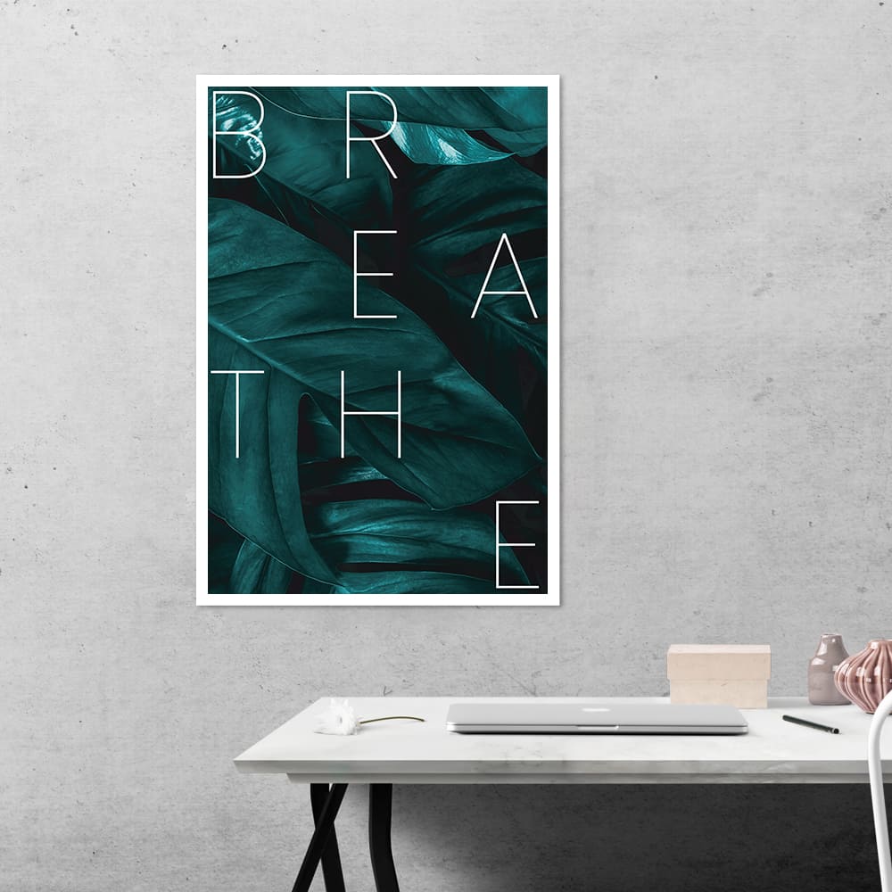 Breathe Motivational Poster