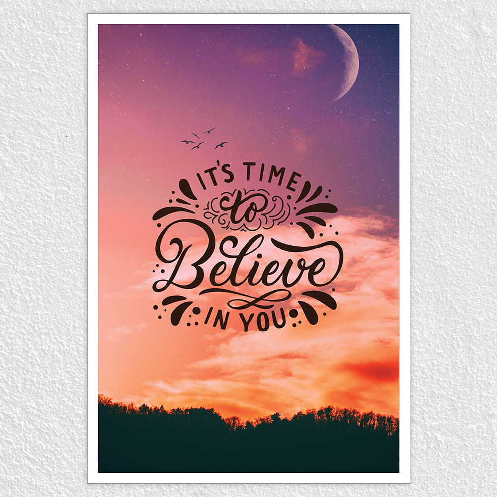 Fomo Store Posters Motivational It’s Time to Believe in You