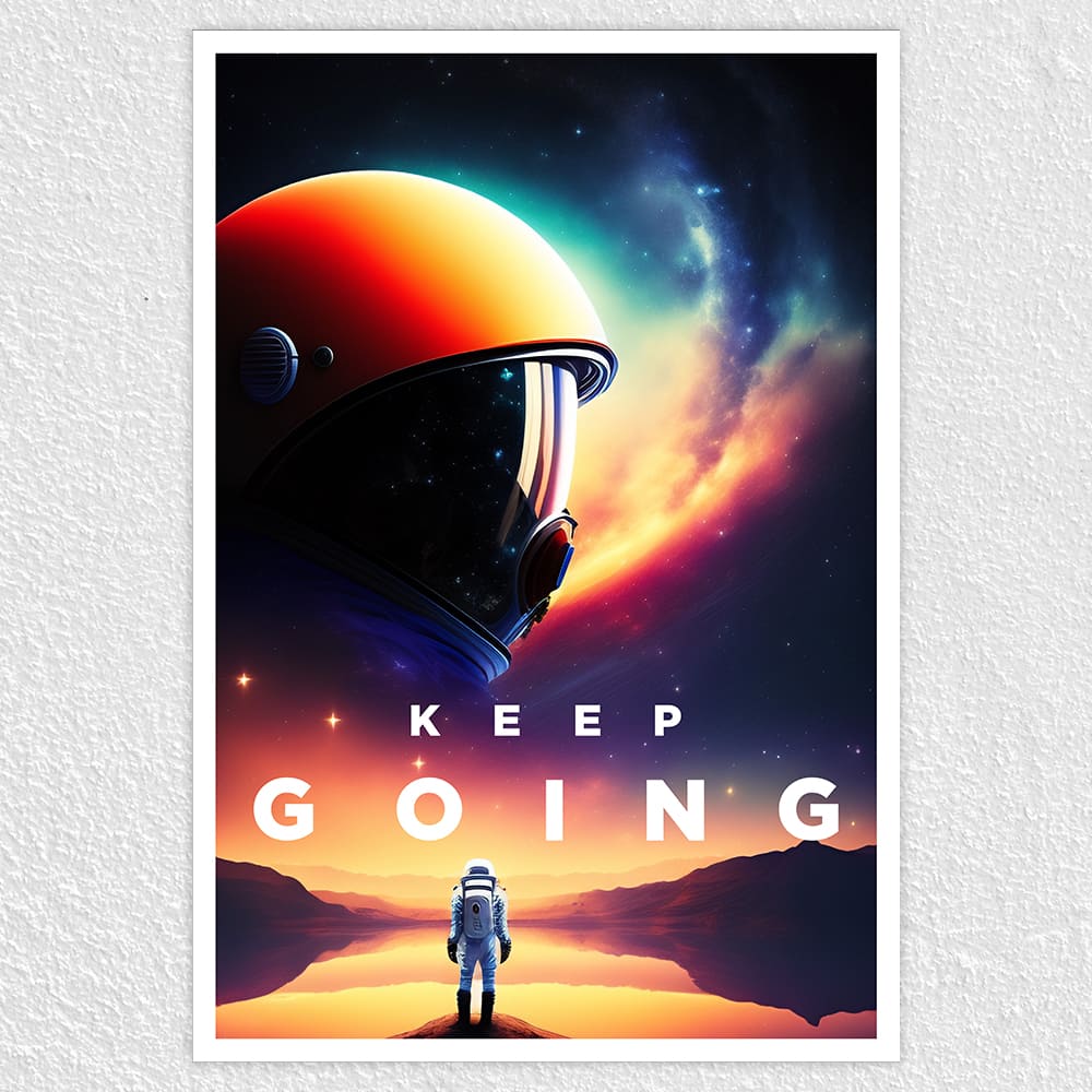 Fomo Store Posters Motivational Keep Going Space Aesthethic
