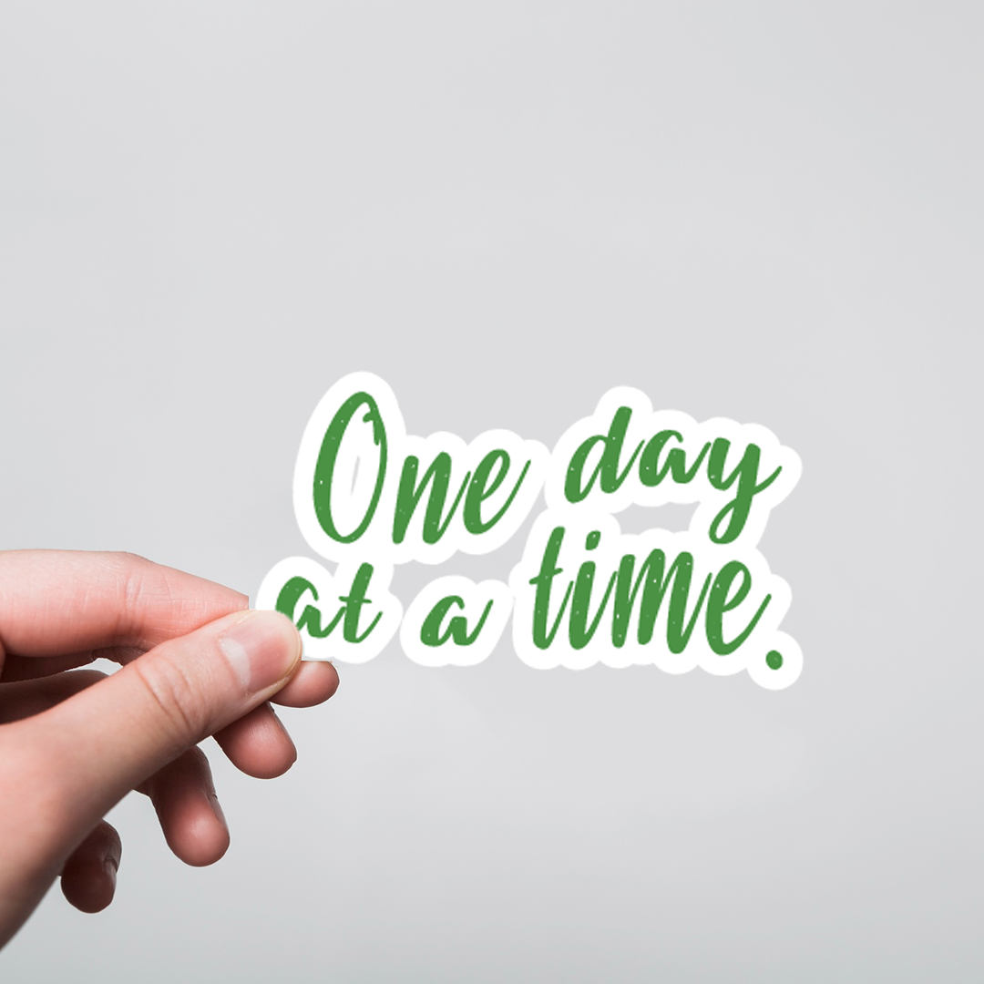 One Day at a Time Motivational Stickers