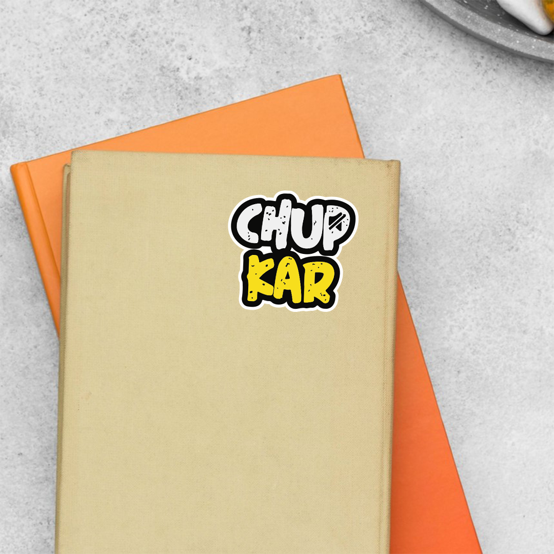 Chup Kar Witty Stickers